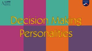 Decision Making Personalities